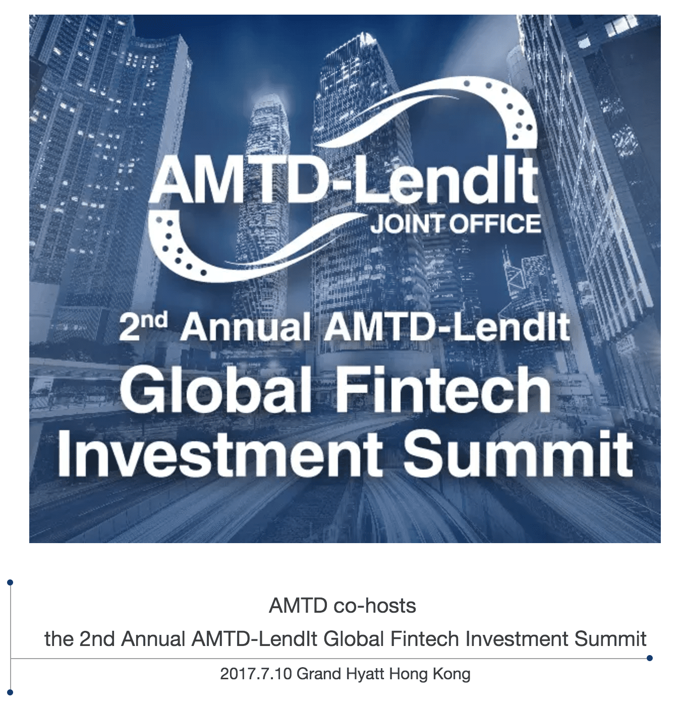 AMTD-LendIt Global Fintech Investment Summit is back!