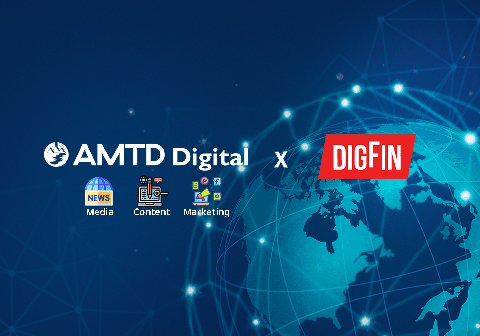 AMTD News | AMTD Digital completes its Strategic Acquisition of DigFin